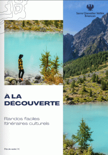 Guide découverte : Randos faciles et Itinéraires culturels
