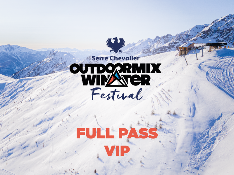 outdoormix-winter-festival-2027-serre-chevalier-full-pass-vip-vendredi-samedi
